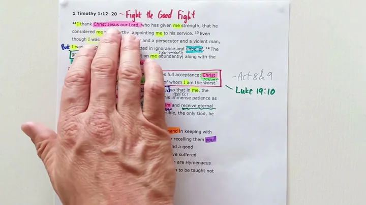 1 Timothy 1:12-20 // Fight the Good Fight