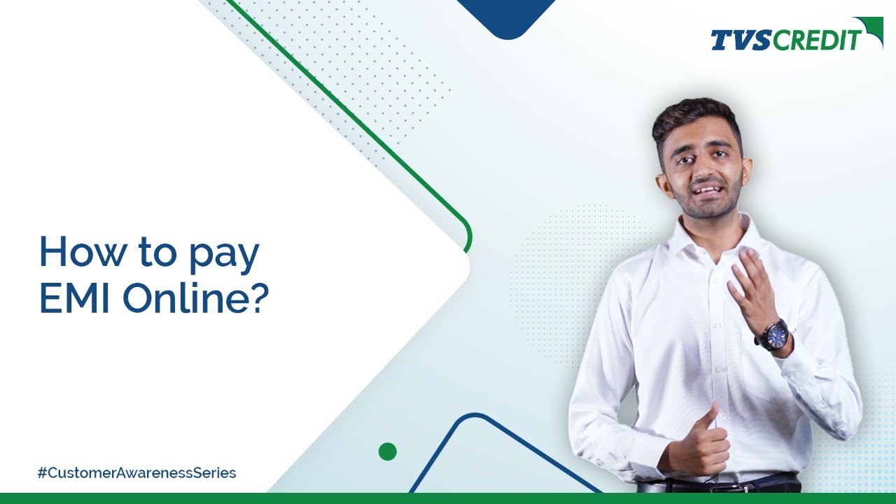TVS Credit | Steps to pay EMIs or Loan Charges Online