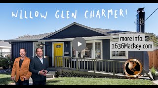 Beautifully Updated Willow Glen Home!