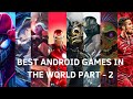 TOP 10 BEST ANDROID GAMES IN 2023 PART- 2 😱🤯
