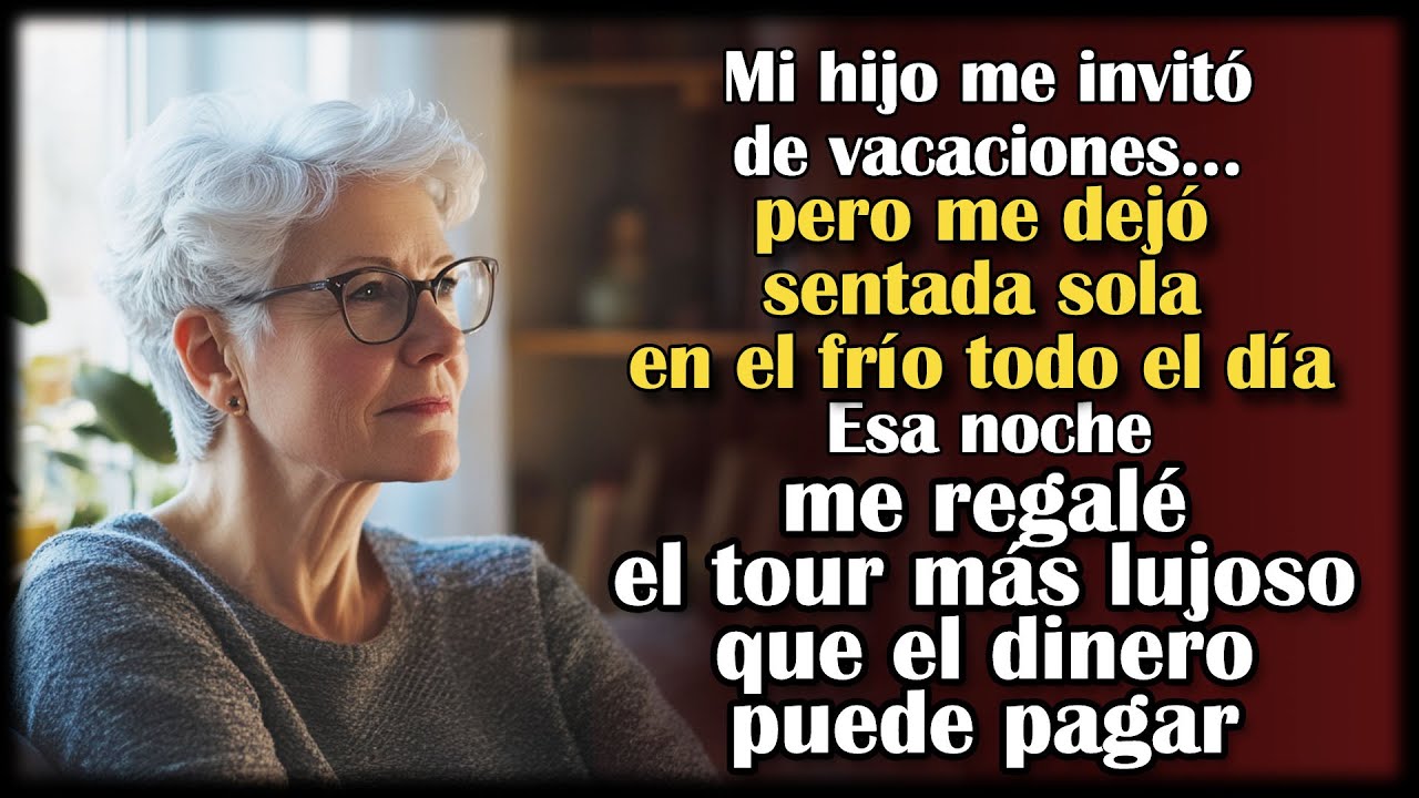 Mi hijo prometió un viaje, pero me dejó todo el día en el frío. Reservé el mejor tour por mi cuenta