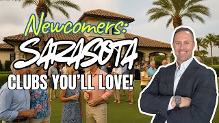 Are There Social Clubs for Newcomers in Sarasota How Easily You Can Build a Community Here