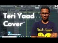 Teri Yaad Cover by Sultan | SSK Tech BD