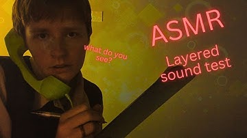 ASMR Observing You (layered sounds, unpredictable)
