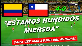 🔴(Relator Chileno Enojado) Colombia 4 - Chile 0🔴 Eliminatorias Mundial 2026
