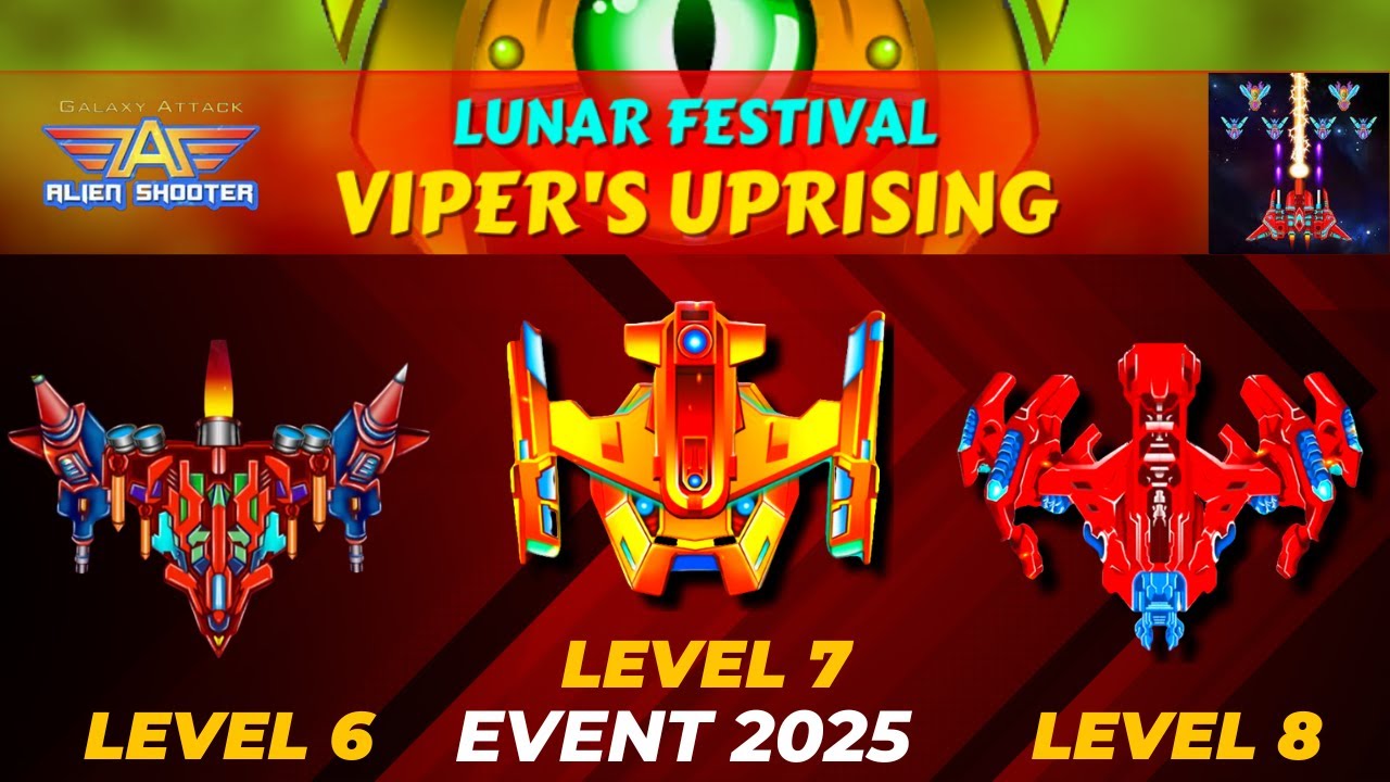 Galaxy Attack Shooting Game Lunar Festival Event 2025 Level 6 And Level 7 And Level 8 Zambario Gamer