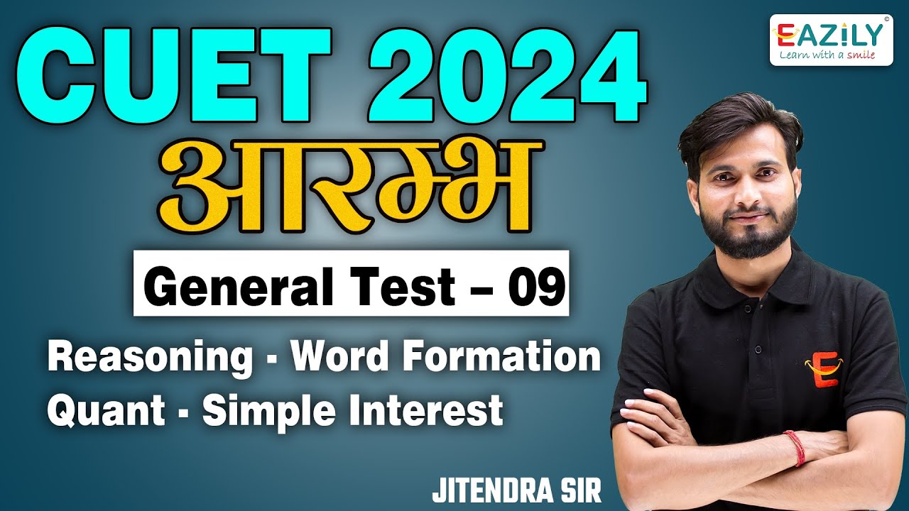 CUET 2024 - Reasoning & Quant | Class - 09 | Top Most Expected ...