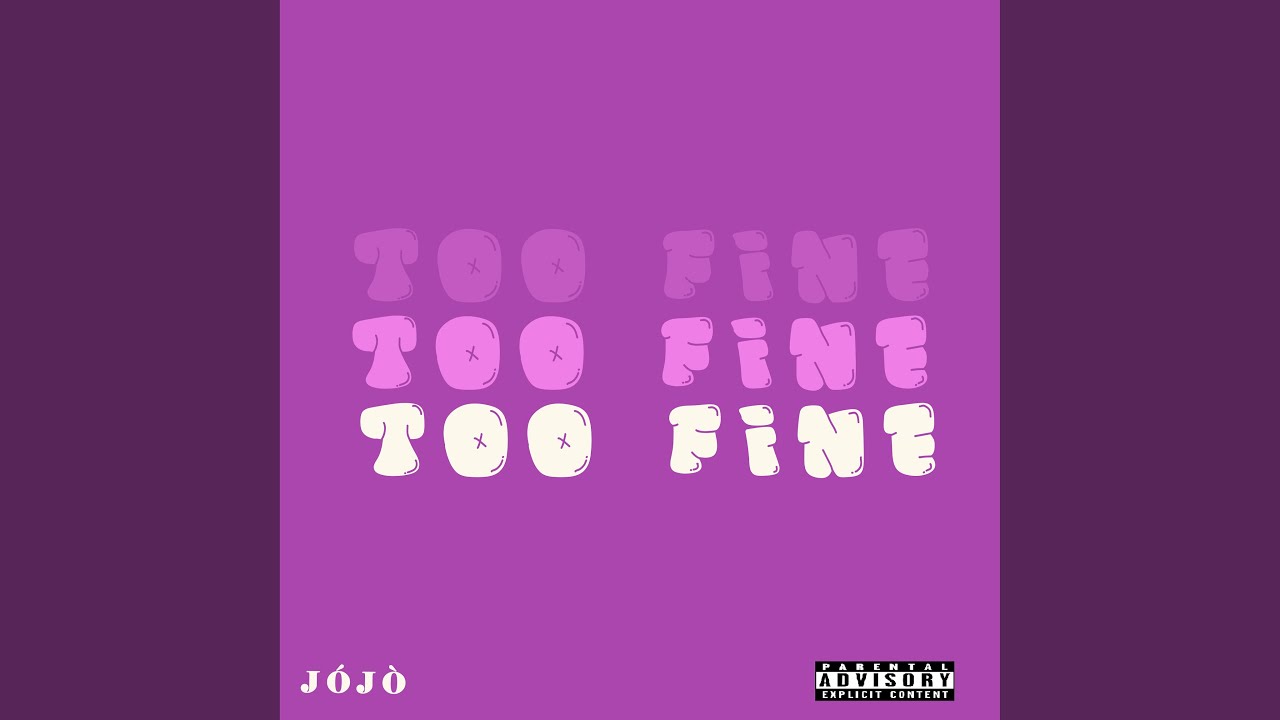 Watch Too Fine on YouTube Watch Too Fine on YouTube