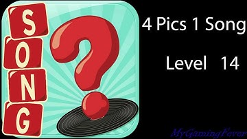 4 Pics 1 Song - Level 14 Walkthrough