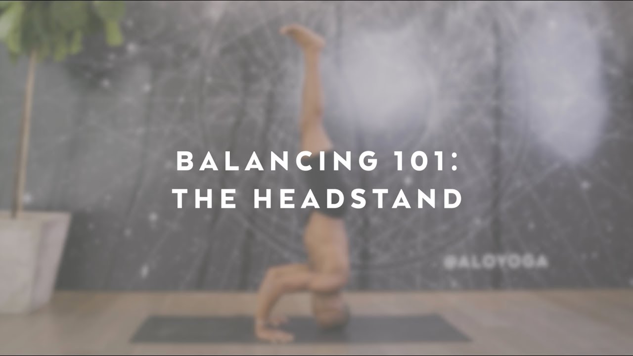 Balancing 101: Tips to Master Your Headstand with Andrew Sealy