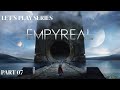 Empyreal - Let's Play Part 7 - Time For Some Better Gear!