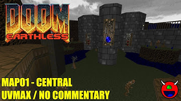 Doom 2: Earthless Prelude (RC1) - MAP01 Central - UVMAX No Commentary