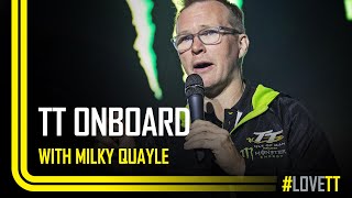 TT Onboard with Milky Quayle | TT Races Official