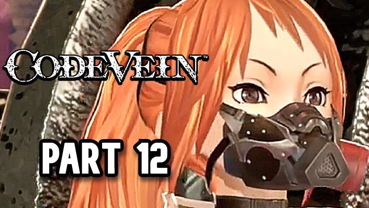 Liberation | Code Vein Part 12