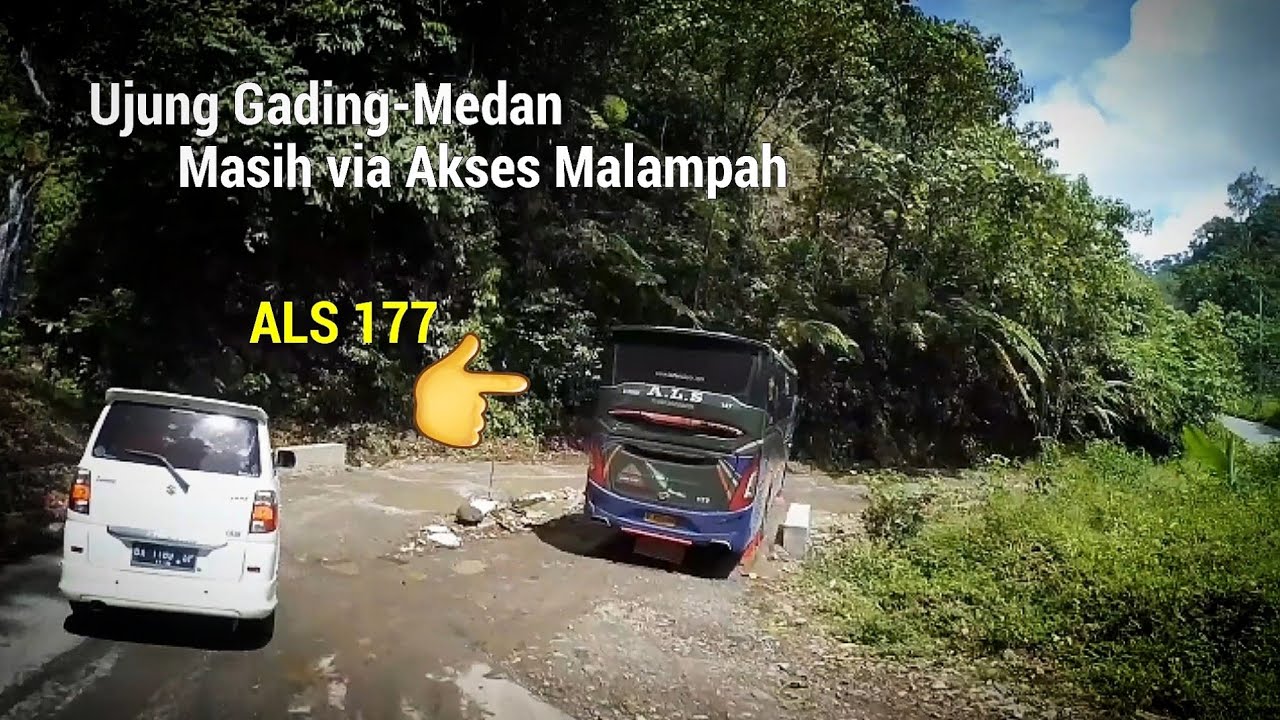 Bus ALS masih via malampah,akses jalanya seperti ini