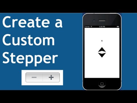 iOS Development: Create a Custom UIStepper