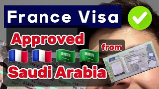 How To Apply For France Visa From Saudi Arabia Schengen Visa Approved From Saudi Arabia