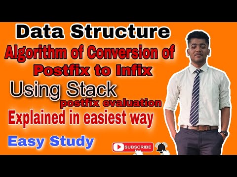 Algorithm of conversion of  postfix to Infix notation or Postfix evaluation | MCA  | lec -14|