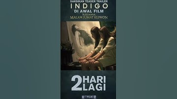 Thumbnail of Official Teaser Trailer INDIGO, 2 Hari Lagi #aliandosyarief  #amandamanopo