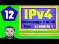 12  adressage ipv4  darija   dcoupage en sous rseaux  taille fixe flsm  scnario 1