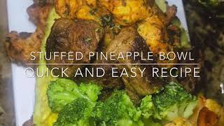 COOKING CHICKEN, SHRIMP, STEAK PINEAPPLE BOWL