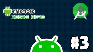 Aprende a programar en Android desde cero | Parte 3 | Estructura de un proyecto