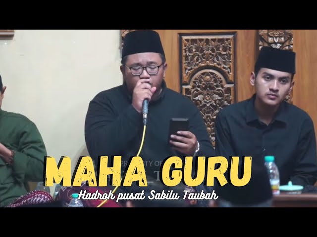 maha guru | Hadroh pusat Sabilu Taubah class=