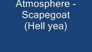 Atmosphere - Scapegoat