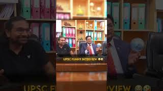 Upsc Funny Interview😂🤣 #unacademy #madhukarsir #interview #funny #trending