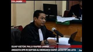 ANGGOTA DPR RI SOFYAN ALI MENGAKUI DAPAT JATAH RP 200 JUTA