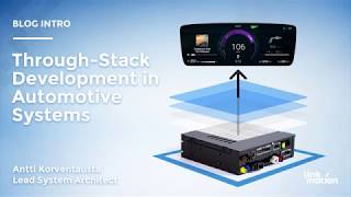 Through-Stack Development in Automotive Systems (Part 1)