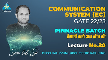 #30 Communication System (EC) By Sonu Sir | PINNACLE BATCH | DFCCI/ HAL/ RVUNL/ UPCL/ METRO RAIL