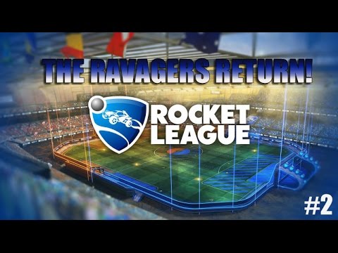The Ravagers Return! - Rocket League #2 - YouTube