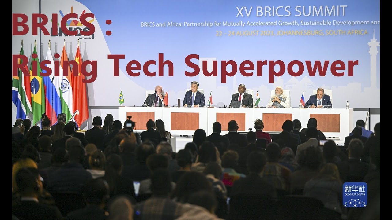 BRICS  : Rising Tech Superpower