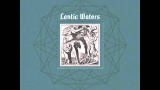Lentic Waters - Interlude