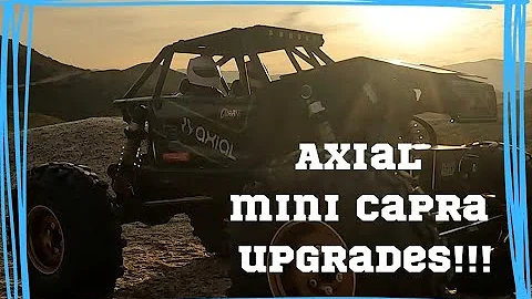 Axial Mini Capra Upgraded!!!
