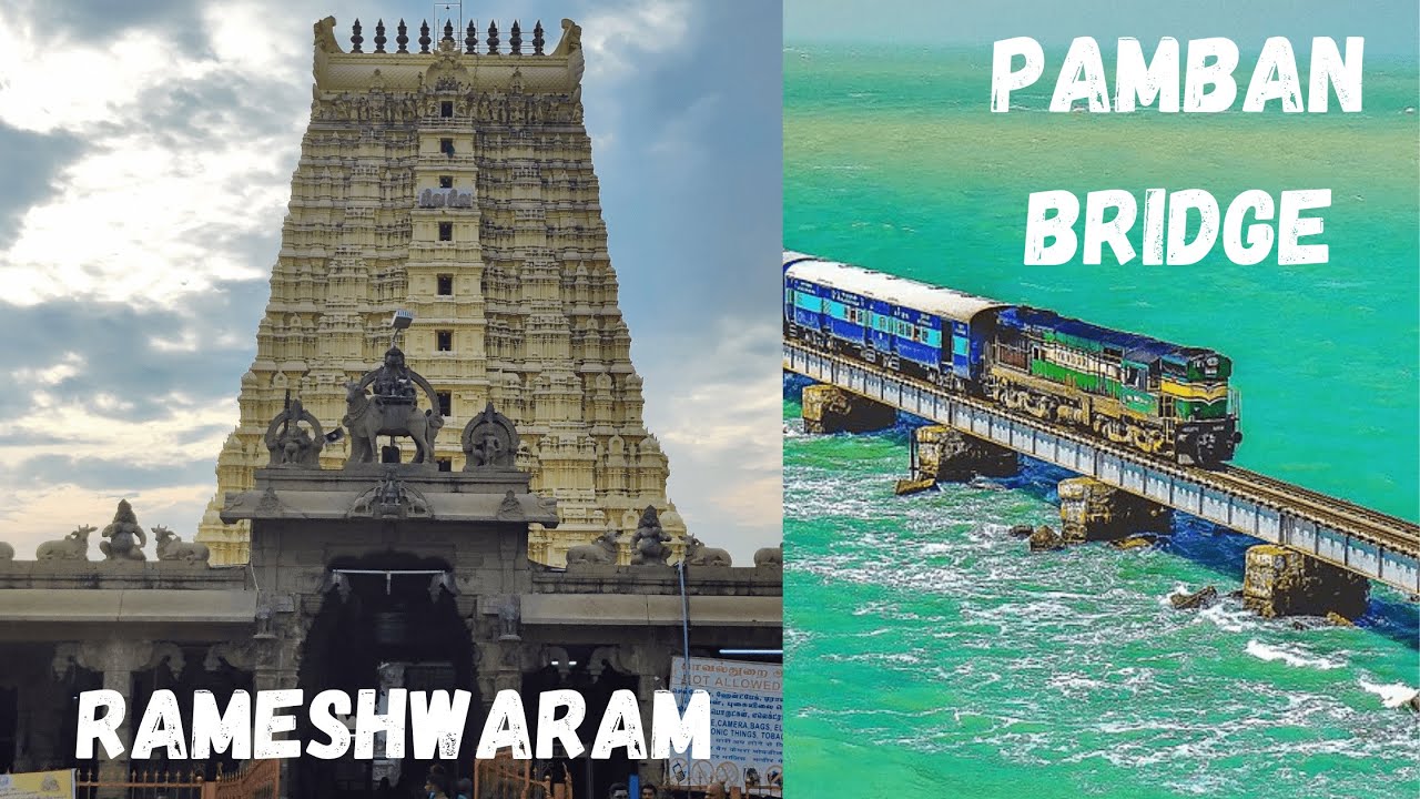 Rameshwaram Temple and Pamban Bridge  vlog