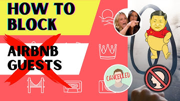 How to Block Guests on Airbnb Step by Step Guide!