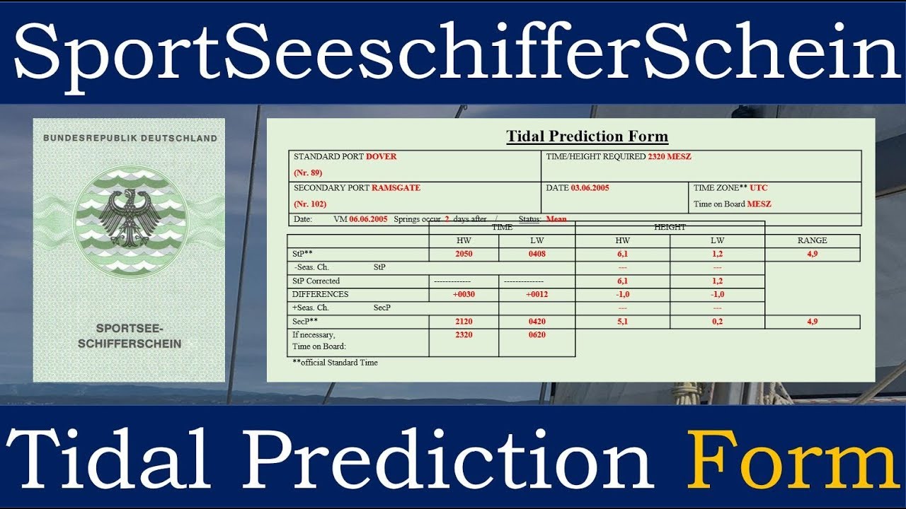 ⁣Sportseeschifferschein Prüfung Navigation Gezeiten Standard Port, Tidal Prediction Form Teil 2