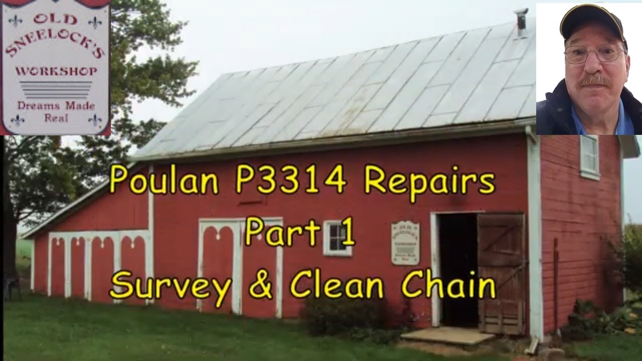 Poulan P3314 Repairs Survey & Clean Chain YouTube