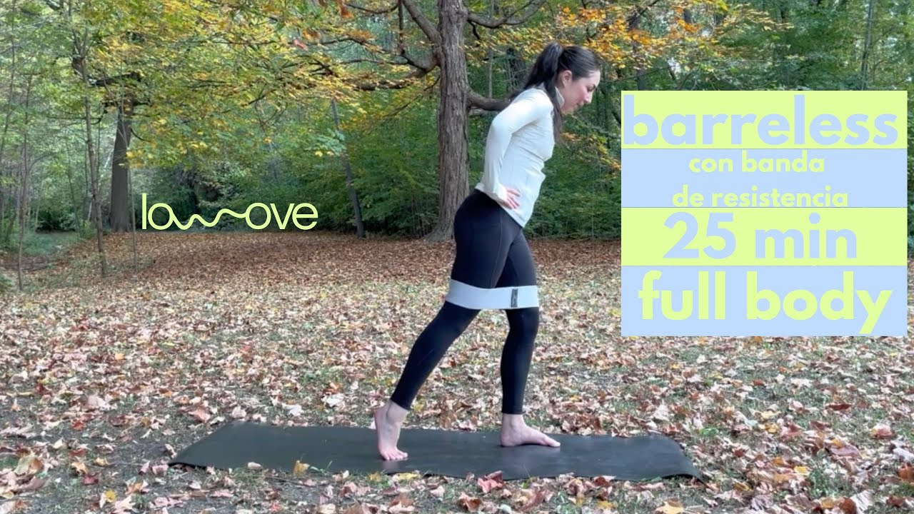 BARRELESS CON BANDA DE RESISTENCIA | FULL BODY | 25 MIN