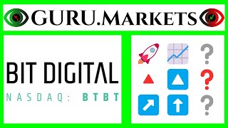 Bit Digital, Inc. (BTBT) 🔺 анализ акций, тикер: BTBT обзор GURU.Markets​ 📈