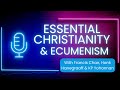 What is the Key to Christian Unity? Francis Chan, Hank Hanegraaff & KP Yohannan (Hank Unplugged)