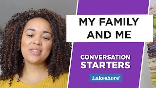 Conversation Starters: My Family and Me