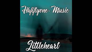 Watch Hkfiftyone Littleheart video