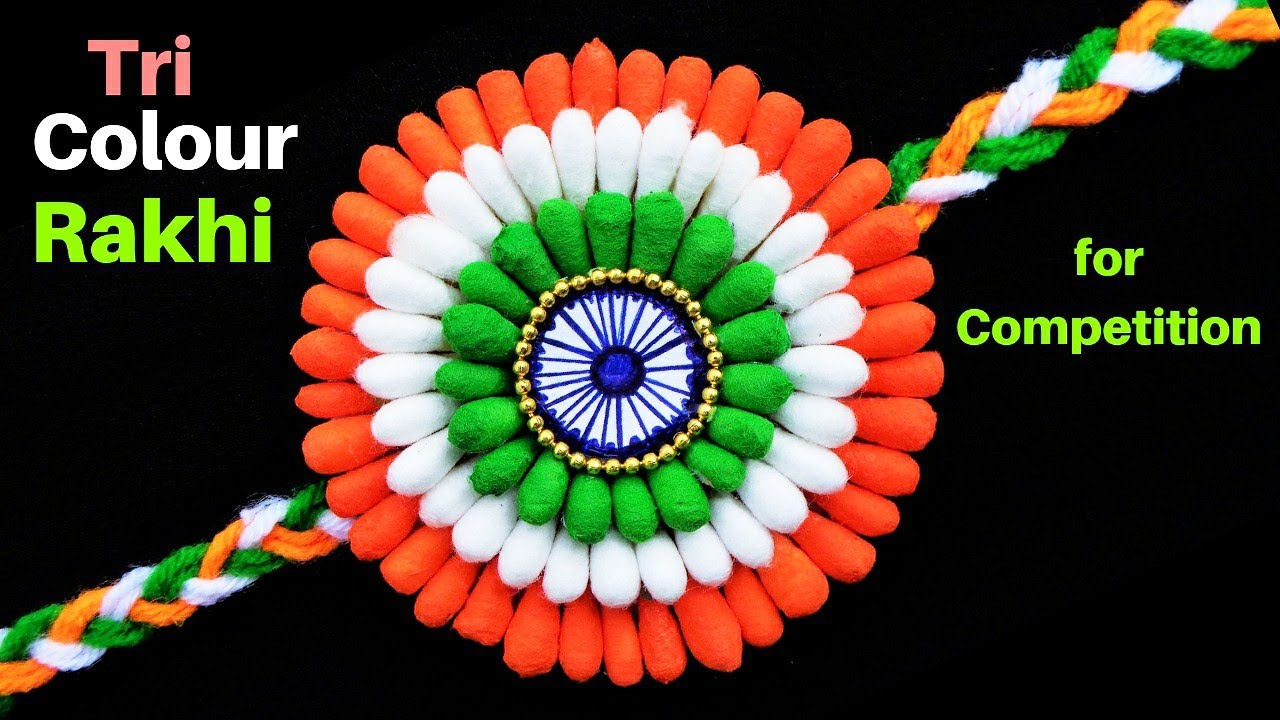 DIY Indian Tricolour Rakhi Rakhi Making For Competition 2021 YouTube DIY Indian Tricolour Rakhi Rakhi Making For Competition 2021 YouTube