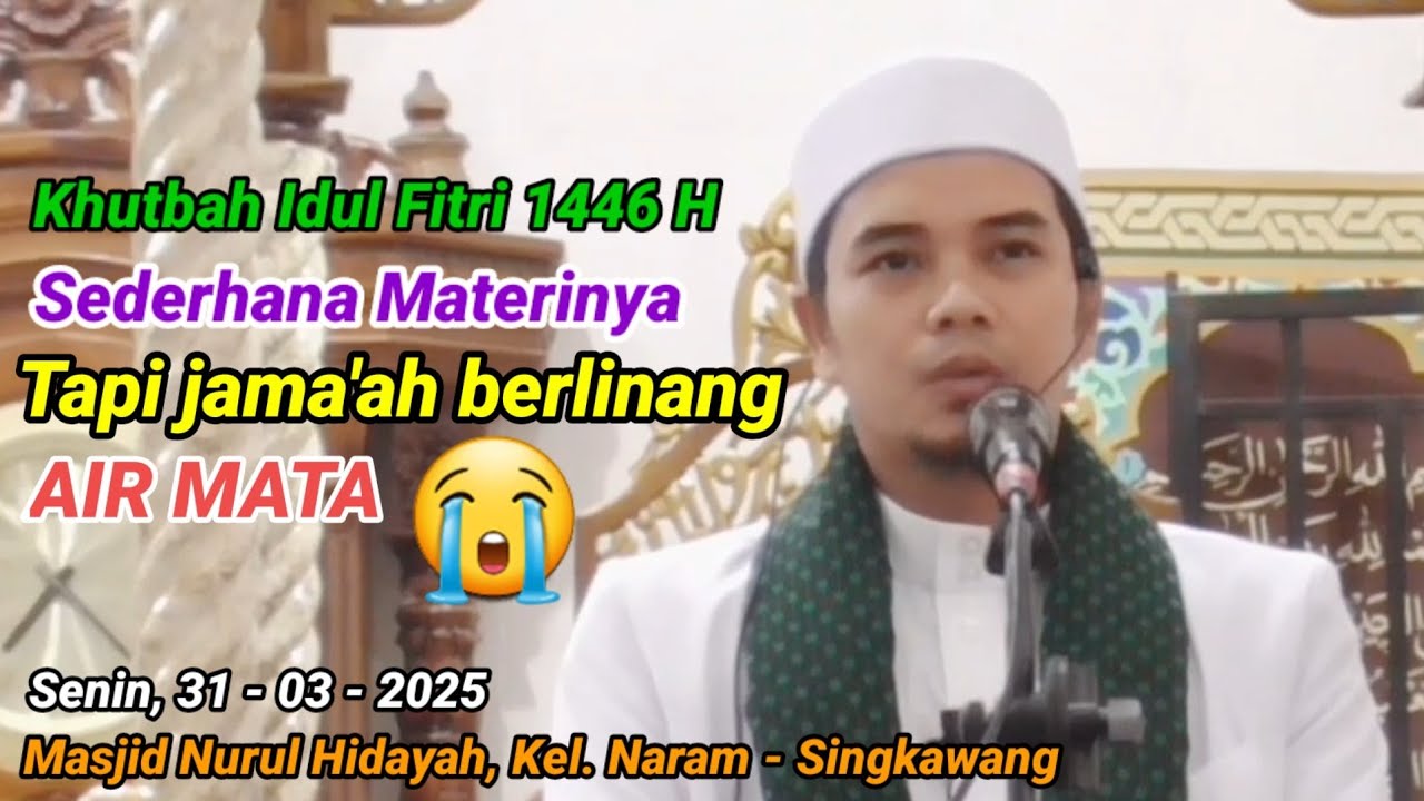 KHUTBAH IDUL FITRI 1446 H - TIGA PESAN PERPISAHAN RAMADHAN