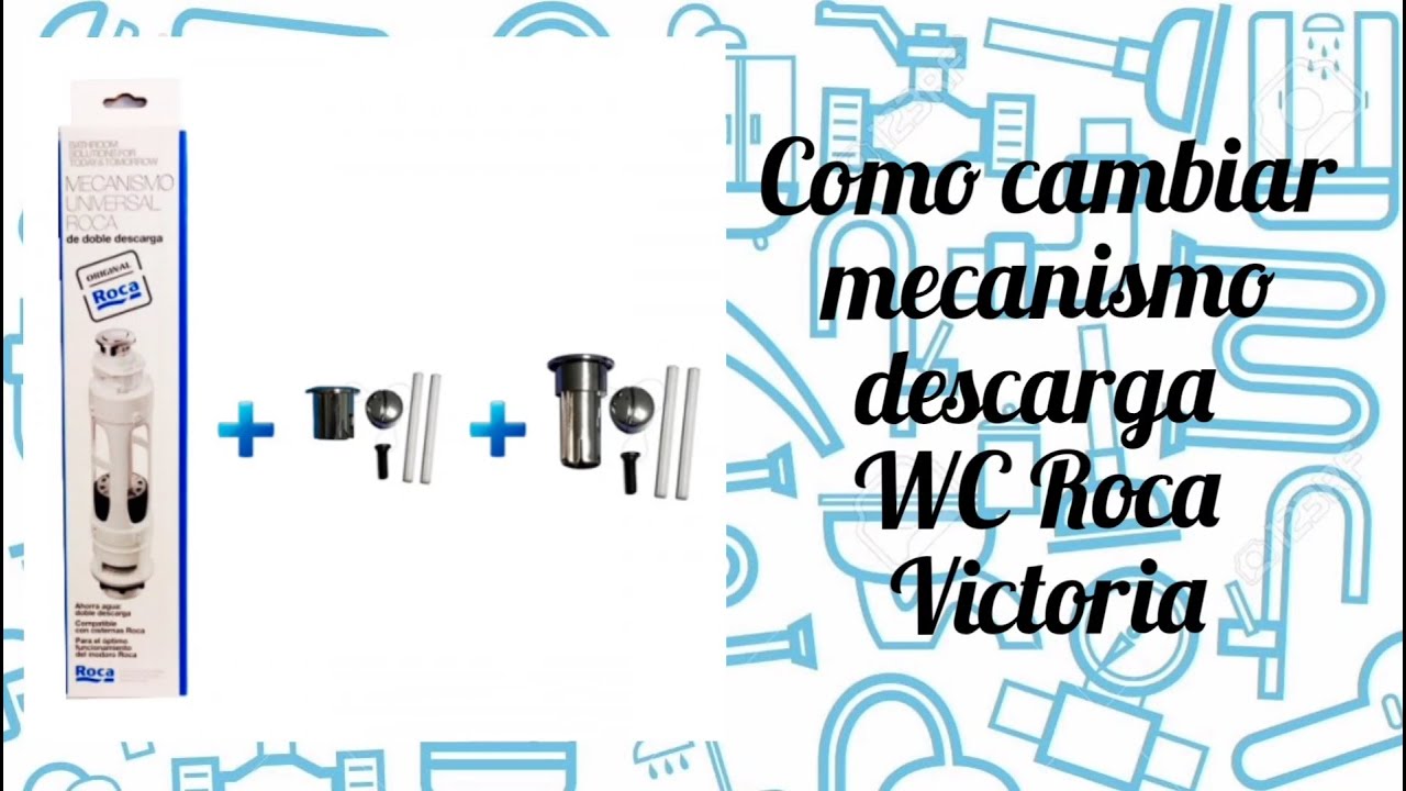 Haz esto para cambiar el mecanismo de descarga WC Roca Victoria BRICOLAJE  🚰 