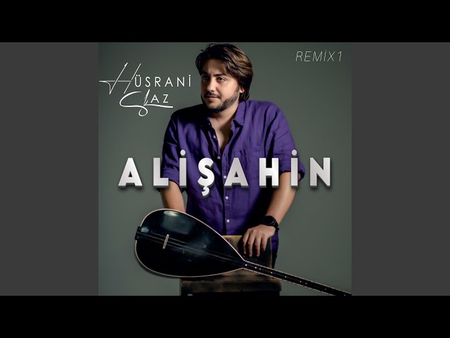 Hüsrani Saz (Remix)