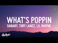 Jack Harlow - WHATS POPPIN REMIX (Lyrics) (feat. DaBaby, Tory Lanez & Lil Wayne)